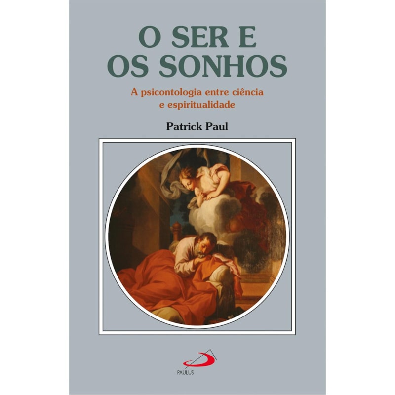 O ser e os sonhos: A psicontologia entre ciência e espiritualidade
