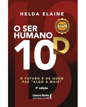 O ser humano 10D: O futuro é de quem faz