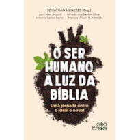 O SER HUMANO Á LUZ DA BÍBLIA