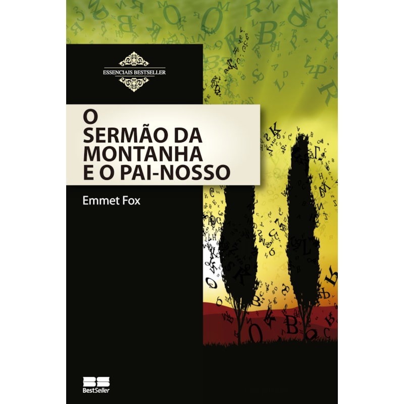 O SERMÃO DA MONTANHA E O PAI-NOSSO