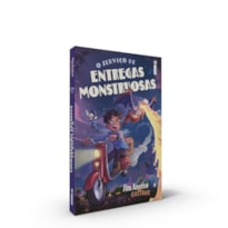 O SERVIÇO DE ENTREGAS MONSTRUOSAS (FINALISTA DO JABUTI)
