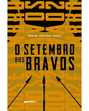 O setembro dos bravos