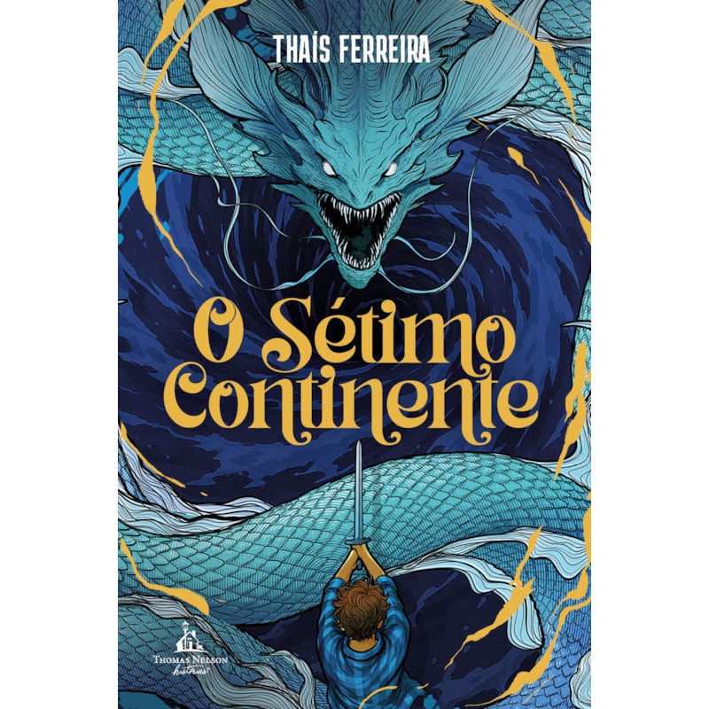 O SÉTIMO CONTINENTE - UMA AVENTURA FANTÁSTICA REPLETA DE MISTÉRIOS, PERIGOS E MONSTROS