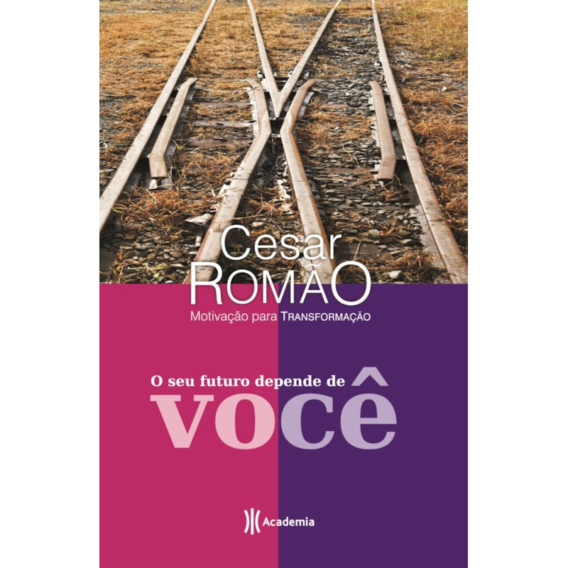 O SEU FUTURO DEPENDE DE VOCÊ