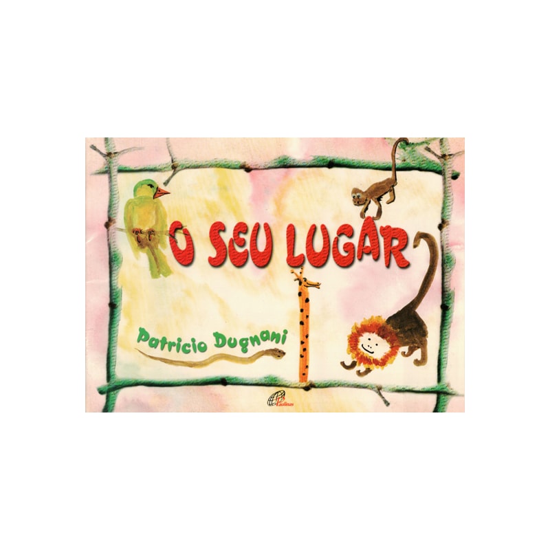 O SEU LUGAR