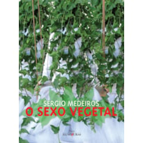 O SEXO VEGETAL