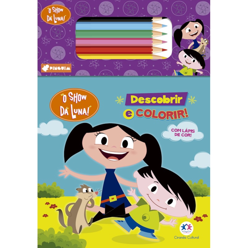 O Show da Luna - Descobrir e colorir