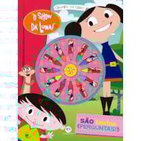 O Show da Luna - São tantas perguntas!: são tantas perguntas!