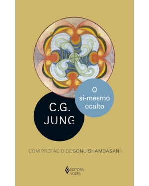 O SI-MESMO OCULTO: (PRESENTE E FUTURO) COM SÍMBOLOS E INTERPRETAÇÃO DOS SONHOS