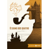 O SIGNO DOS QUATRO: EDIÇÃO BOLSO DE LUXO - INCLUI 22 ILUSTRAÇÕES ORIGINAIS E TEXTO INTEGRAL