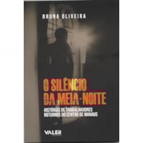 O SILÊNCIO DA MEIA-NOITE: HISTÓRIAS DE TRABALHADORES NOTURNOS DO CENTRO DE MANAUS