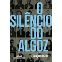 O silêncio do algoz