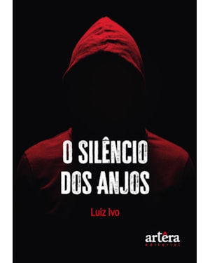 O SILÊNCIO DOS ANJOS