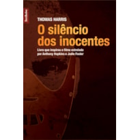 O SILÊNCIO DOS INOCENTES (EDIÇÃO DE BOLSO)