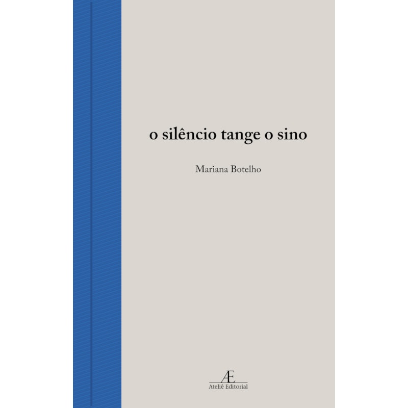 O SILÊNCIO TANGE O SINO