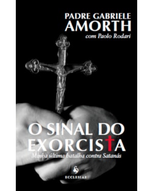 O SINAL DO EXORCISTA