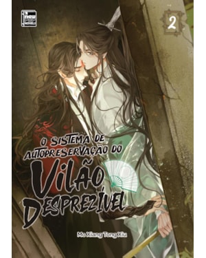 O sistema de autopreservação do vilão desprezível - livro 2 de 4