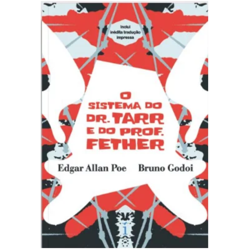 O SISTEMA DO DR. TARR E DO PROF. FETHER