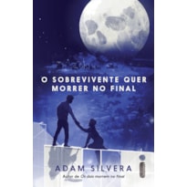 O SOBREVIVENTE QUER MORRER NO FINAL: CENTRAL DA MORTE - VOL. 3