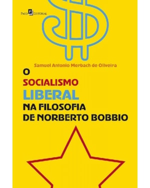 O socialismo liberal na filosofia de Norberto Bobbio