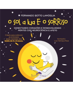 O SOL, A LUA E O SORRISO