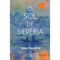 O SOL DE SILVÉRIA