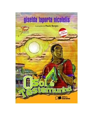 O SOL É TESTEMUNHA