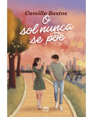 O SOL NUNCA SE PÕE - ROMANCE YOUNG ADULT, COM MARCA-PÁGINA