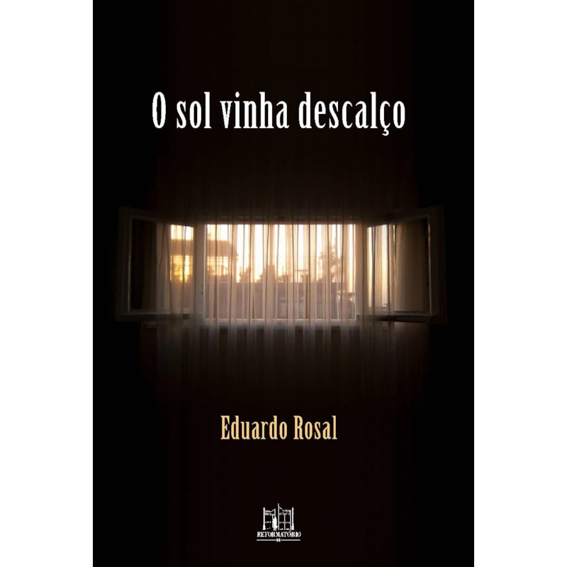 O SOL VINHA DESCALÇO