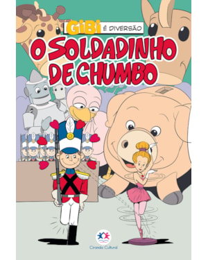 O SOLDADINHO DE CHUMBO