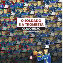 O SOLDADO E A TROMBETA