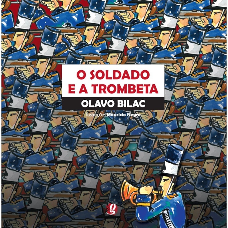 O SOLDADO E A TROMBETA