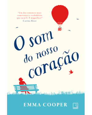 O SOM DO NOSSO CORAÇÃO
