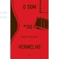 O SOM DO VERMELHO