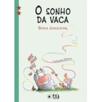 O SONHO DA VACA