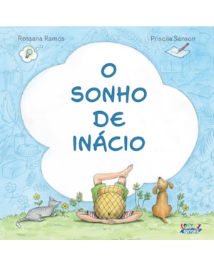 O SONHO DE INÁCIO