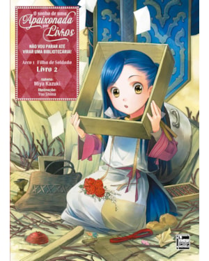 O sonho de uma apaixonada por livros: arco 1 - livro 2 de 3