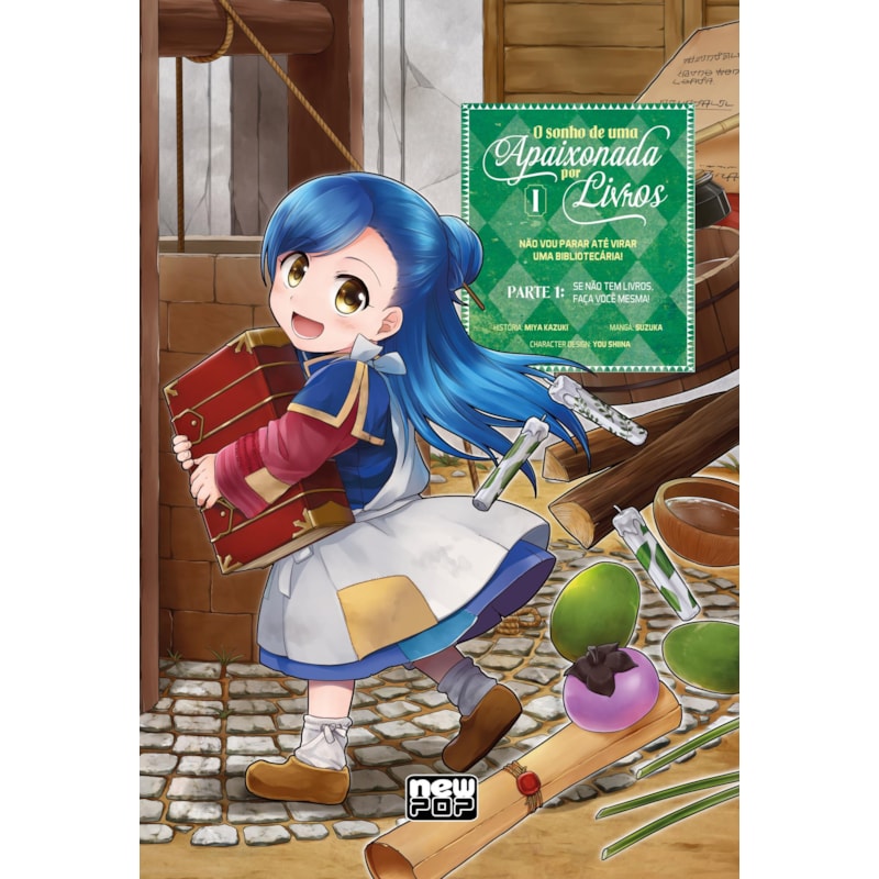 O sonho de uma apaixonada por livros: volume 1