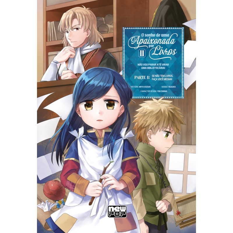 O sonho de uma apaixonada por livros: volume 2