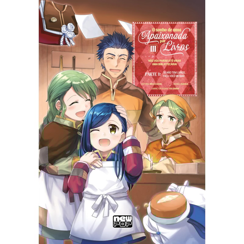 O sonho de uma apaixonada por livros: volume 3