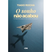 O SONHO NÃO ACABOU: O MENINO QUE CRIOU ASAS PAPEL