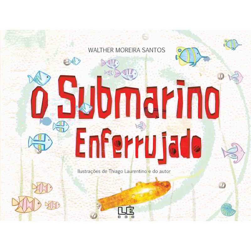 O SUBMARINO ENFERRUJADO