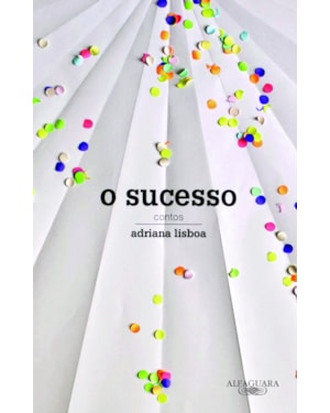 O SUCESSO