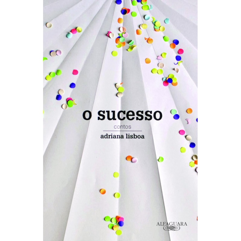 O SUCESSO
