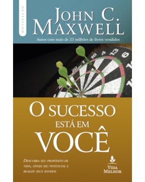 O SUCESSO ESTÁ EM VOCÊ