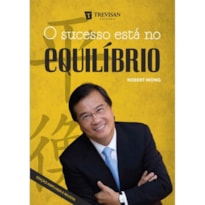 O SUCESSO ESTA NO EQUILIBRIO