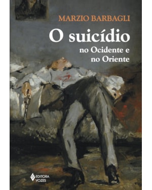 O SUICÍDIO NO OCIDENTE E NO ORIENTE