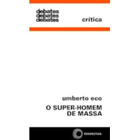 O SUPER-HOMEM DE MASSA
