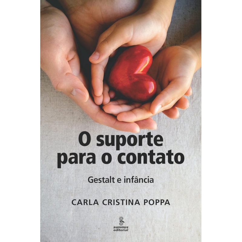 O SUPORTE PARA O CONTATO: GESTALT E INFÂNCIA