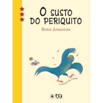 O SUSTO DO PERIQUITO
